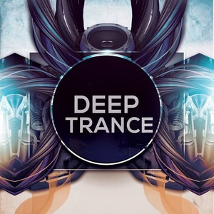 Deep Trance