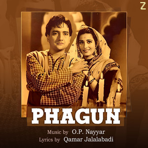 Phagun (Original Motion Picture Soundtrack)