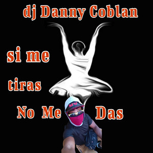 Si me tiras no me das