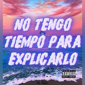 Sólo Fue Un Pensamiento (Explicit)