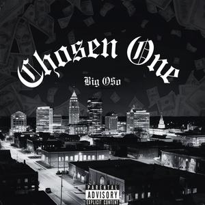 Chosen One (Explicit)
