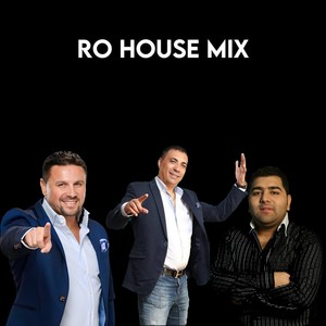 Ro House Mix