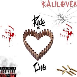 Ride or die (Explicit)