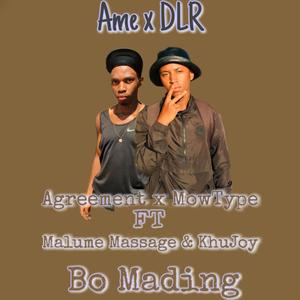 Bo Mading (feat. MowType DLR, Khujoy & Malume Massage)