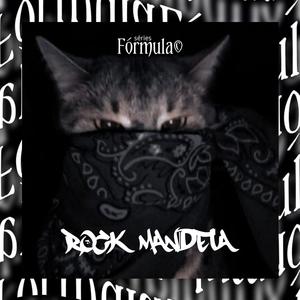 ROCK MANDELA (Explicit)
