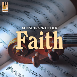 Soundtrack of Our Faith