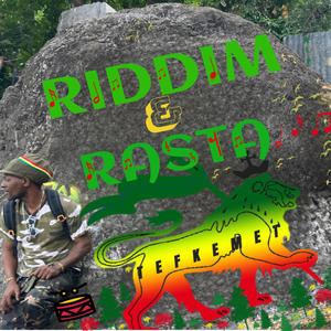 RIDDIM & RASTA