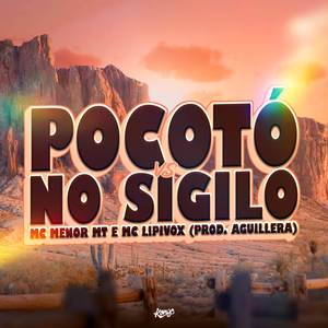 Pocotó VS No Sigilo (Explicit)