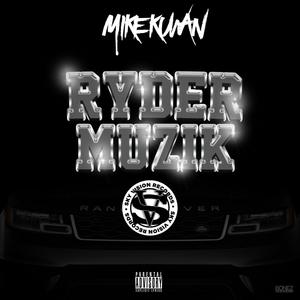 Ryder Muzik (Explicit)