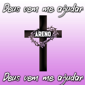 Deus Vem Me Ajudar