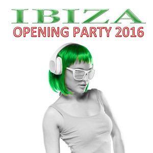 Ibiza Opening Party 2016