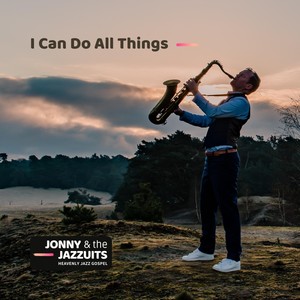 I Can Do All Things