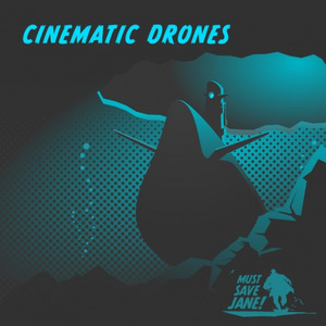 MSJ004: Cinematic Drones