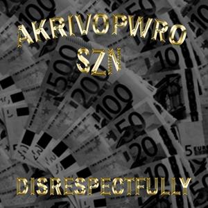 AKRIVOPWRO SZN (Explicit)