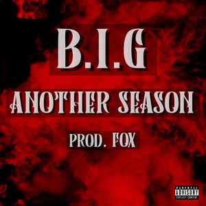BIG - ANOTHER SEASON