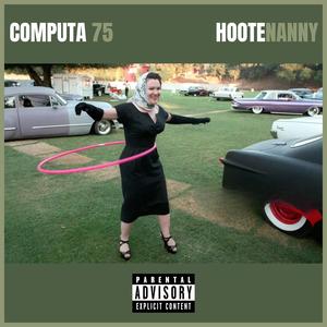 HooteNanny (Explicit)
