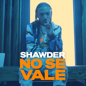 No Se Vale (Explicit)