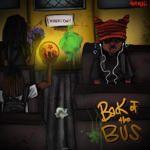 Back Of The Bus (Explicit)