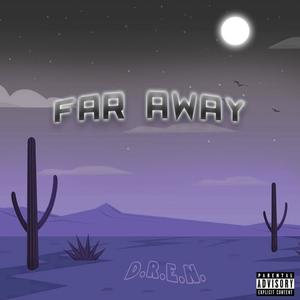 Far Away (Explicit)