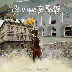 Só Oque Te Resta (Explicit)