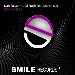 LET ME HERE(feat. MAESE SAX)