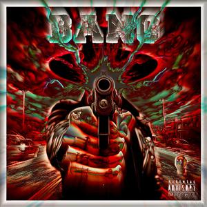 BANG (Explicit)