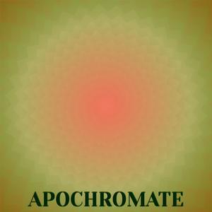 Apochromate