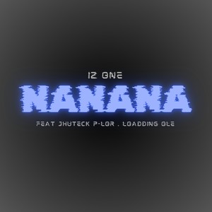 Nanana (Explicit)