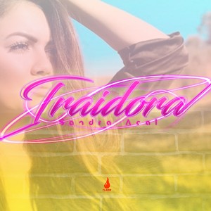 Traidora