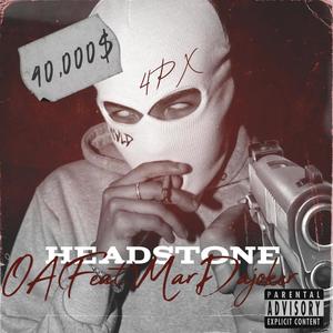 0A - HeadStone (feat. MarDajoker) (Explicit)