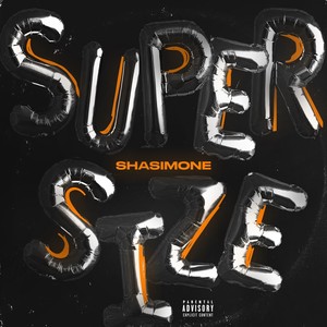 Supersize (Explicit)