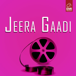 Jeera Gaadi (Original Motion Picture Soundtrack)