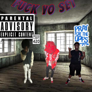 **** yo set (feat. Shiesty2xx & Trvpyungin) [Explicit]