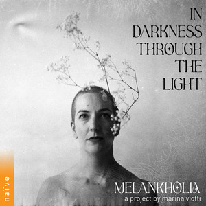 Melankhôlia: In Darkness Through The Light