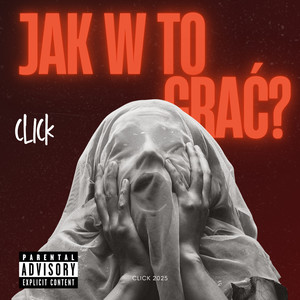 JAK W TO GRAĆ? (Explicit)