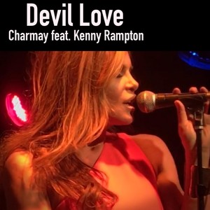 Devil Love(feat. Kenny Rampton)