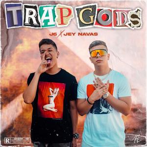 TrapGods (Explicit)