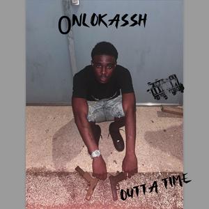 Outta Time (Explicit)