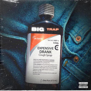 Expensive Drank (Explicit)