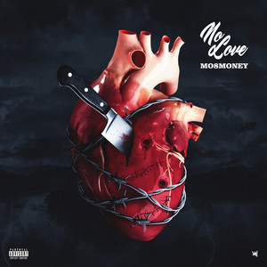 No Love (Explicit)