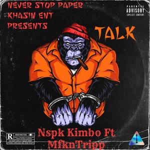 Talk (feat. Mfkntripp) [Explicit]