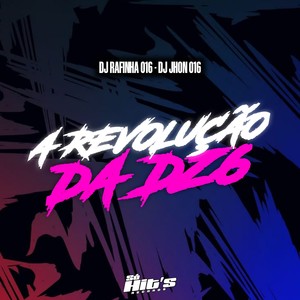 A Revolução da Dz6 (Explicit)