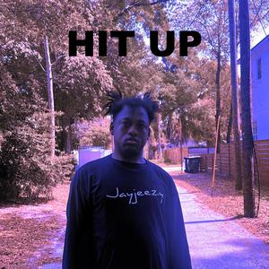 HIT UP (Explicit)