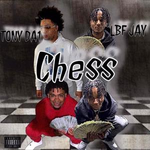 Chess (feat. Lbf Jay) [Explicit]