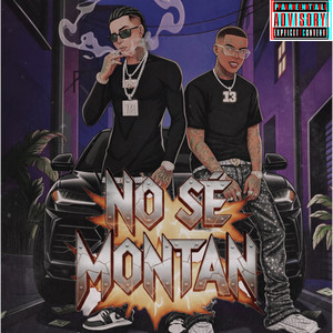 No Se Montan (Explicit)