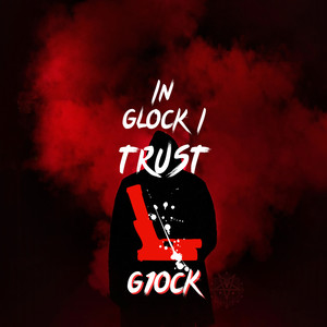 G1OCK - Trenchez (Explicit)