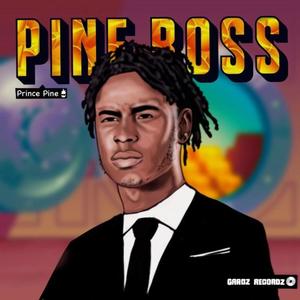 Pine Boss (Explicit)