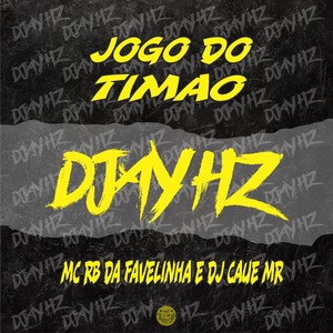 Jogo do Timão (Explicit)