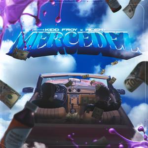 Mercedez (feat. MCEM)