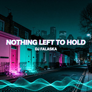 Nothing Left To Hold (Instrumental)